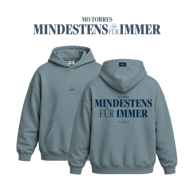 HOODIE MINDESTENS FÜR IMMER
